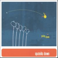 Sputniks Down