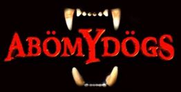 ABOMYDOGS